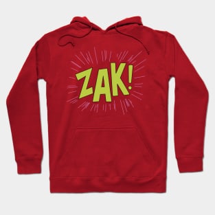 Zak! Hoodie